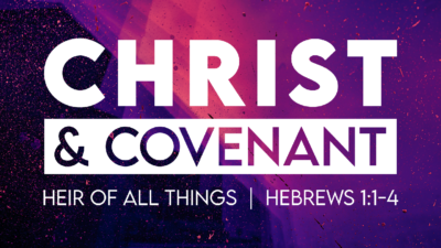 Heir of All Things (Christ & Covenant series #2)